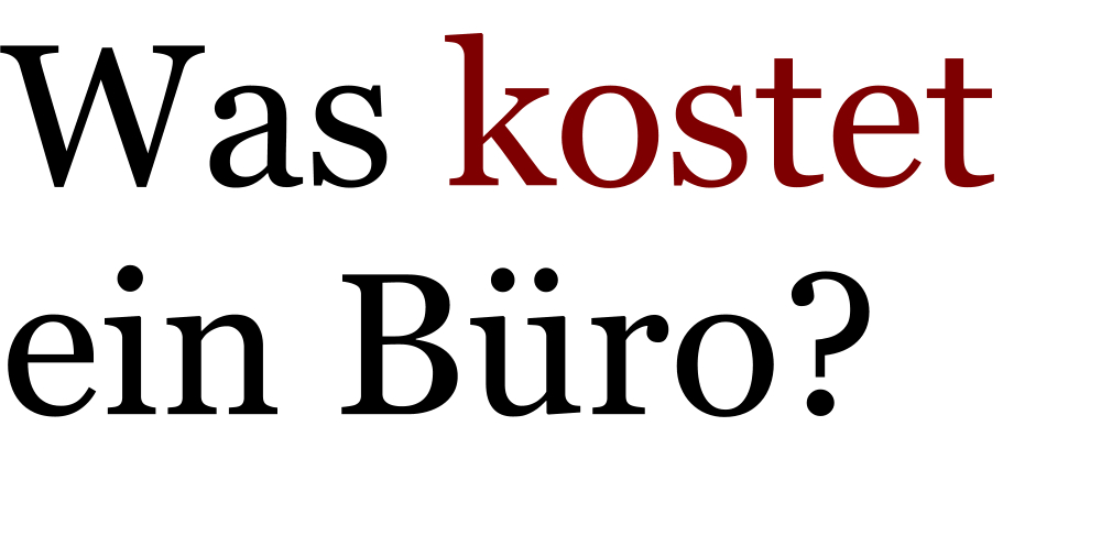 Was kostet ein Büro
