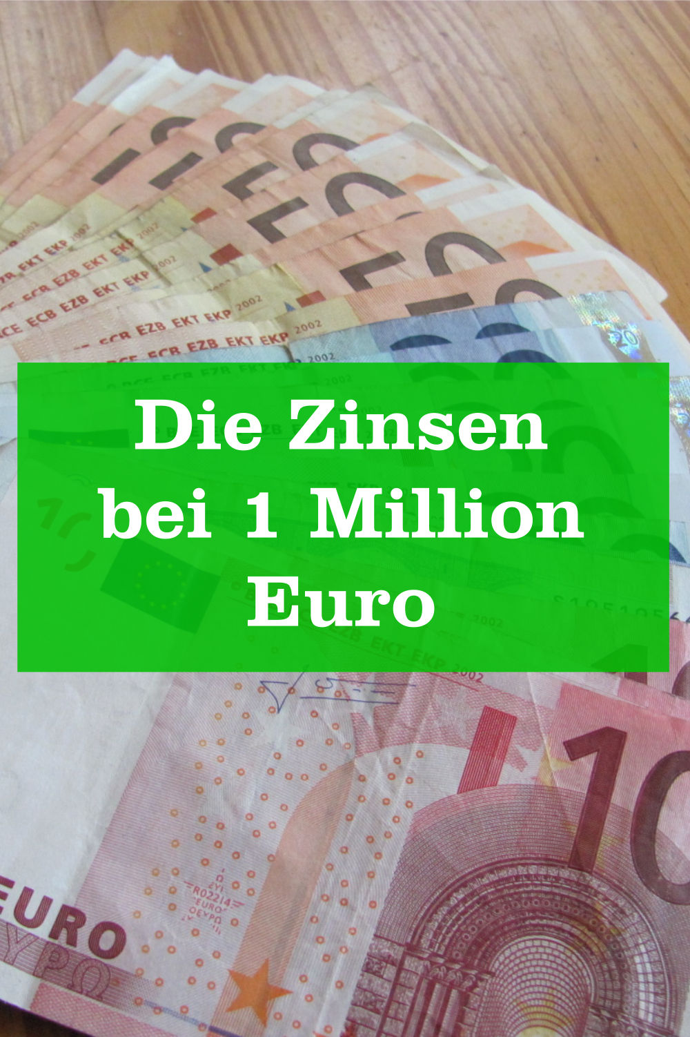 Zinsen 1 Million Euro