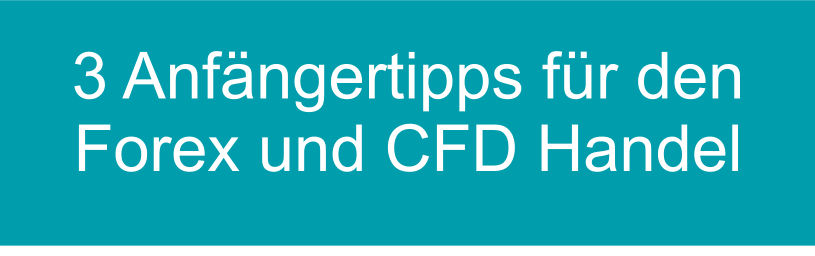 Tipps Forex und CFD