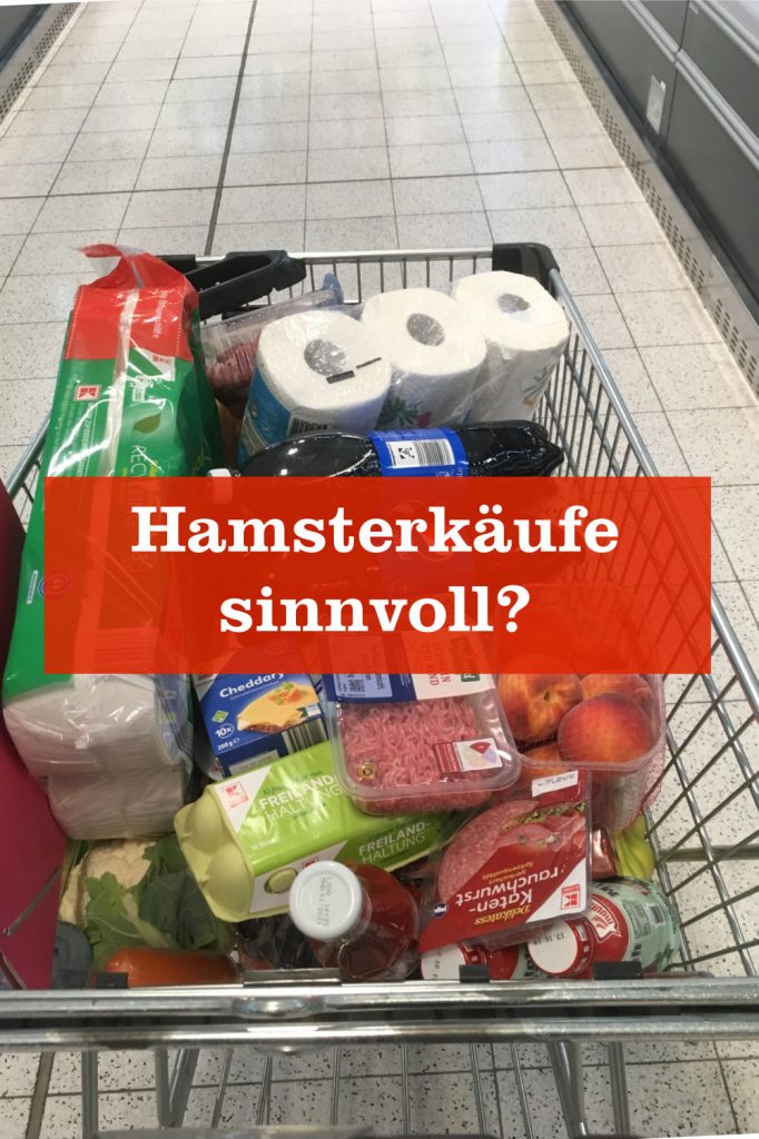 Hamsterkäufe sinnvoll